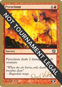 Pyroclasm - 2003 Peer Kroger (8ED) (SB) [World Championship Decks 2003]