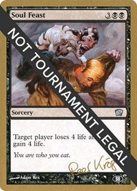 Soul Feast - 2003 Peer Kroger (8ED) (SB) [World Championship Decks]