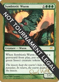 Symbiotic Wurm - 2003 Peer Kroger (ONS) [World Championship Decks 2003]