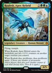 Roalesk, Apex Hybrid [War of the Spark Promos]
