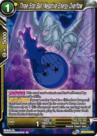 Three-Star Ball, Negative Energy Overflow [BT11-115]