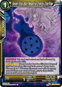 Seven-Star Ball, Negative Energy Overflow [BT11-116]
