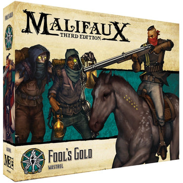 Fool's Gold - The Explorer’s Society - Malifaux M3e