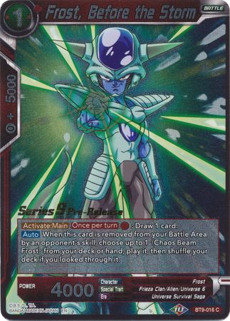 Frost, Before the Storm (BT9-016) [Universal Onslaught Prerelease Promos]