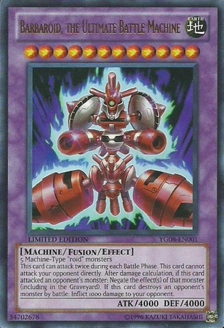 Barbaroid, the Ultimate Battle Machine [YG08-EN001] Ultra Rare