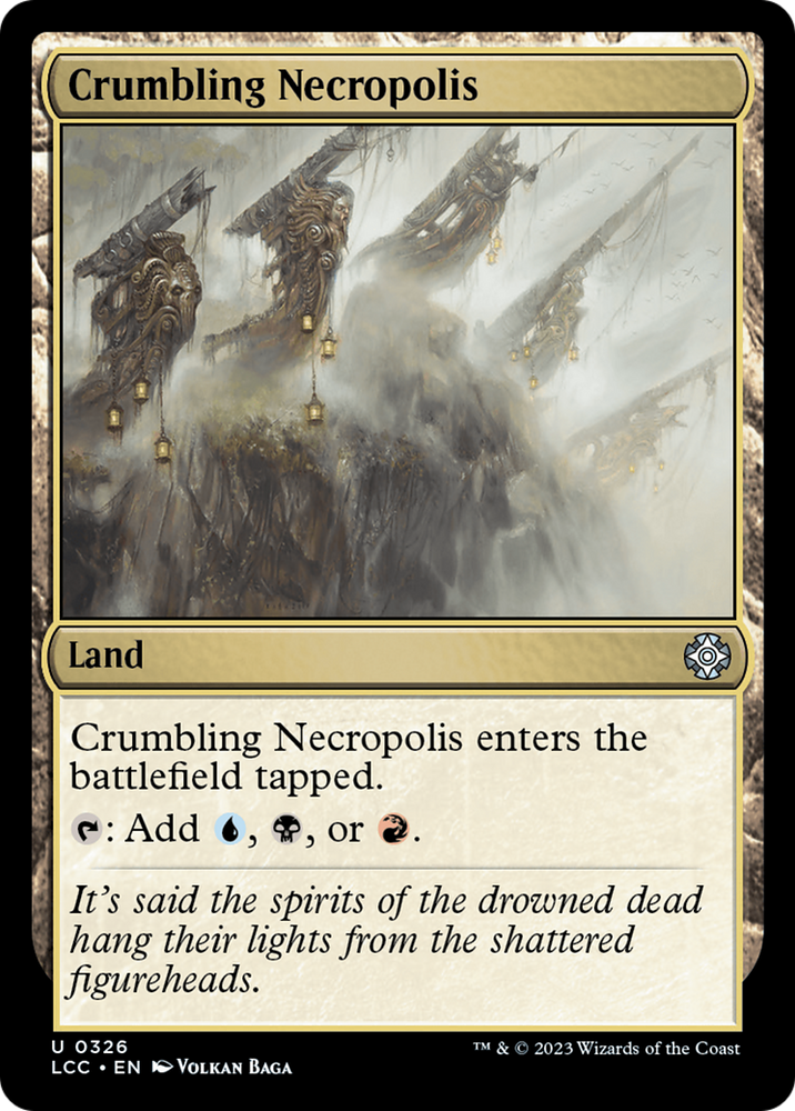 Crumbling Necropolis [The Lost Caverns of Ixalan Commander]