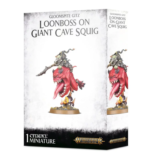 GLOOMSIPTE GITZ: LOONBOSS ON GIANT CAVE SQUIG