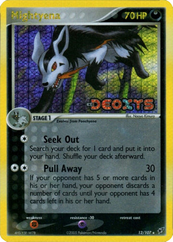Mightyena (12/107) (Stamped) [EX: Deoxys]