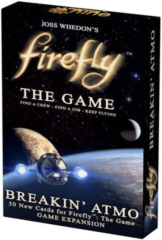 Firefly The Game Breakin' Atmo Expansion