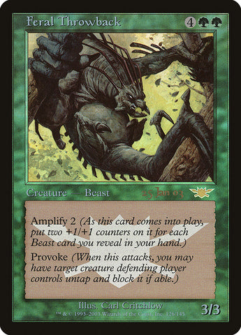 Feral Throwback [Legions Promos]