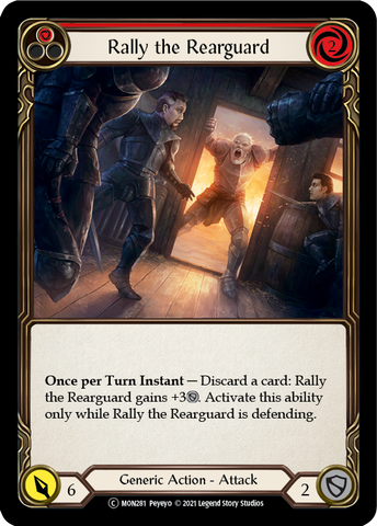 Rally the Rearguard (Red) [U-MON281-RF] (Monarch Unlimited)  Unlimited Rainbow Foil