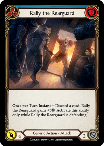 Rally the Rearguard (Blue) [U-MON283] (Monarch Unlimited)  Unlimited Normal