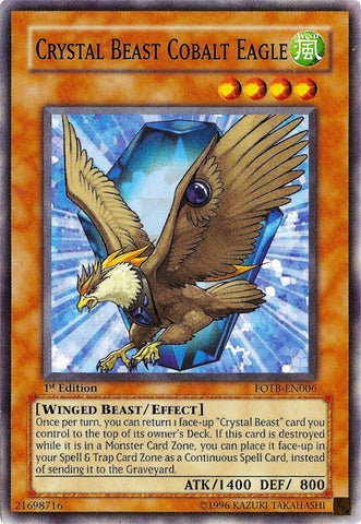 Crystal Beast Cobalt Eagle [FOTB-EN006] Common