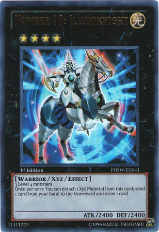 Number 10: Illumiknight [PHSW-EN041] Ultra Rare