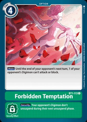 Forbidden Temptation (BT1-113) [BT-01: Booster New Evolution]