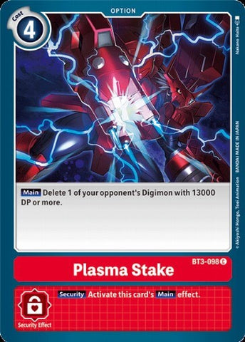 Plasma Stake (BT3-098) [BT-03: Booster Union Impact]