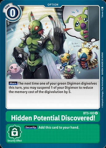 Hidden Potential Discovered! (BT3-103) [BT-03: Booster Union Impact]