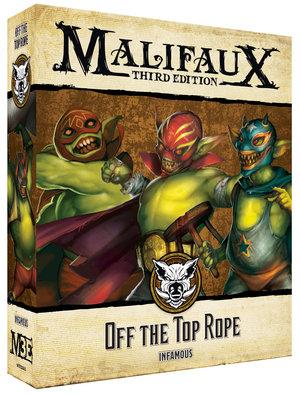 Off the Top Rope - Bayou Gremlins - Malifaux M3e