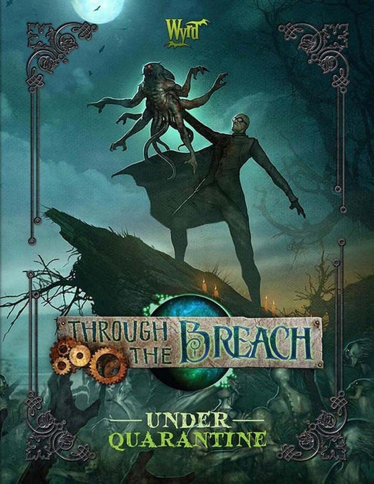Malifaux Through The Breach: Under Quarantine Book