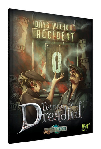 Malifaux Penny Dreadful: Days Without Accident Book