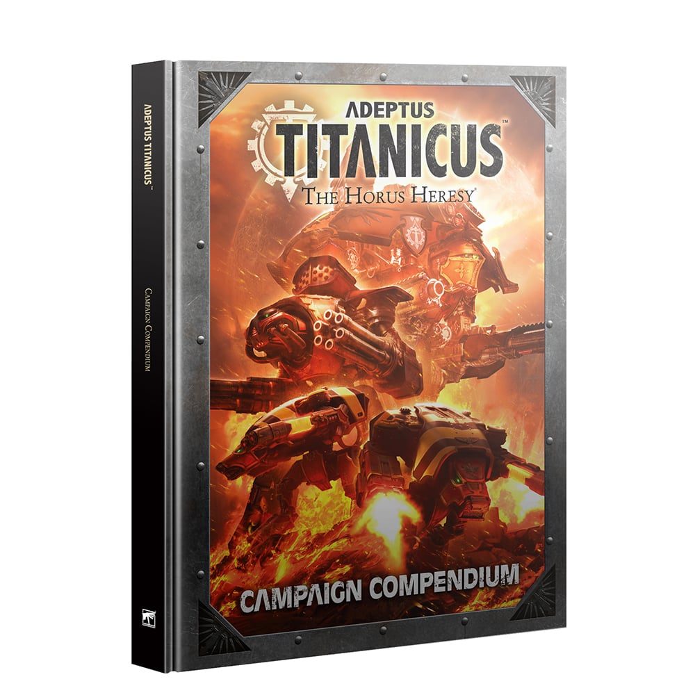 ADEPTUS TITANICUS: CAMPAIGN COMPENDIUM