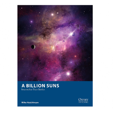 A Billion Suns: Interstellar Fleet Battles Board Game