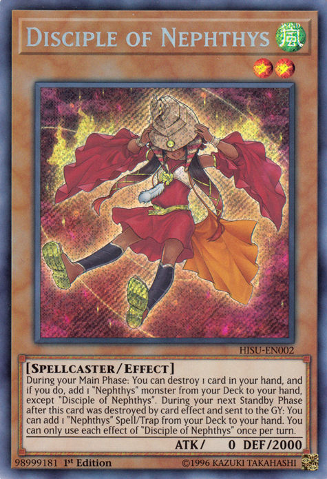 Disciple of Nephthys [HISU-EN002] Secret Rare