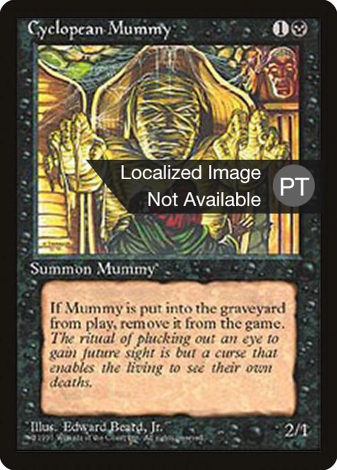 Cyclopean Mummy [Fourth Edition (Foreign Black Border)]