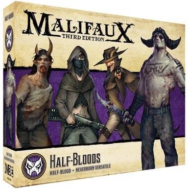 Half Bloods - The Neverborn - Malifaux M3e