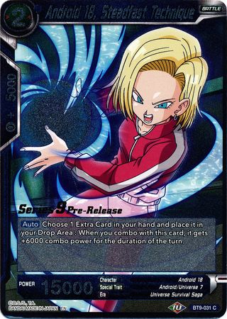 Android 18, Steadfast Technique (BT9-031) [Universal Onslaught Prerelease Promos]