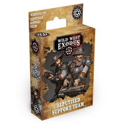 WILD WEST EXODUS Deputised Support Team