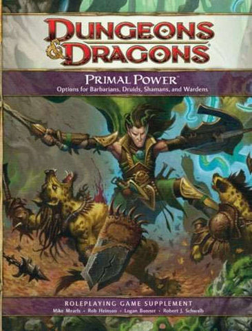 Primal Power - D&D 4th Edition Primal Power Dungeons & Dragons