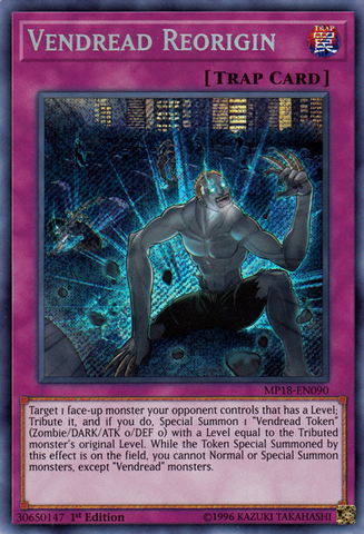 Vendread Reorigin [MP18-EN090] Secret Rare