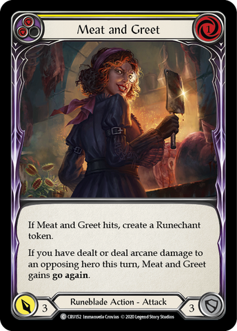 Meat and Greet (Yellow) [CRU152] (Crucible of War)  1st Edition Rainbow Foil