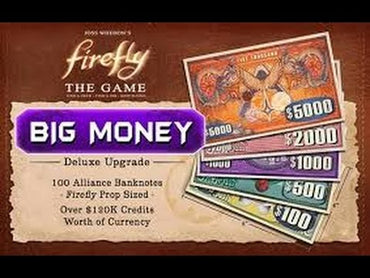 Firefly The Game Big Money Expansion