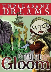 Unpleasant Dreams Cthulhu Gloom Boardgame