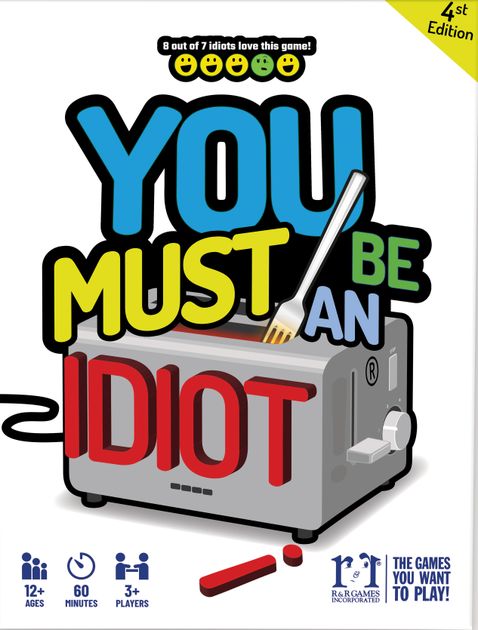 You Must Be An Idiot Board Game