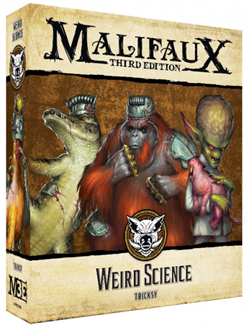 Weird Science - Malifaux M3e